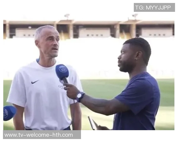 客场战胜巴萨罗腾盛赞恩里克碾压欧洲教练群雄