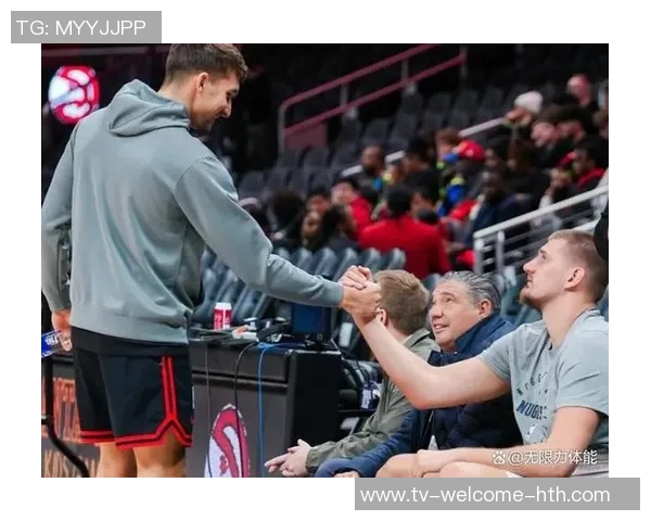 杨瀚森与偶像约基奇的赛场对话瞬间如此接近却又遥不可及 杨瀚森与偶像约基奇的赛场对话瞬间如此接近却又遥不可及